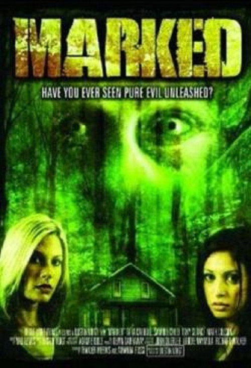 Movie poster for Marked (2007)