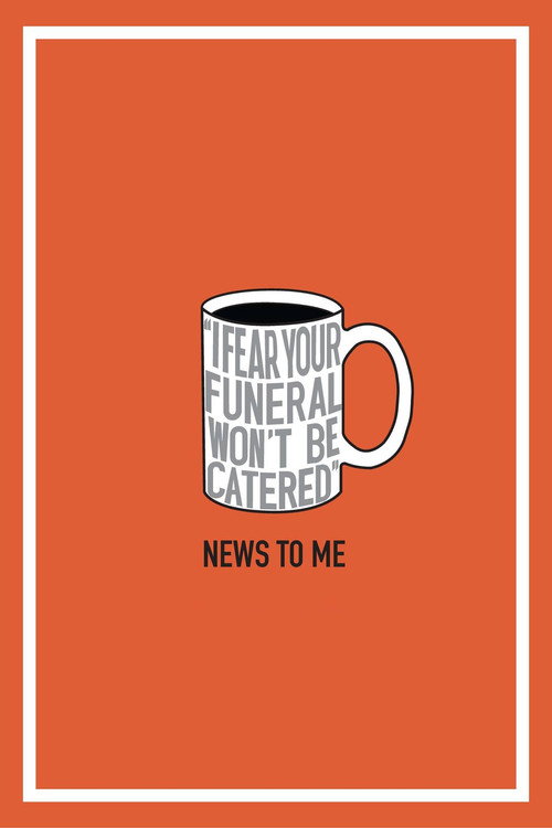 Movie poster for News to Me (2015)