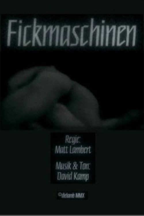 Movie poster for Fuck Machines (2010)