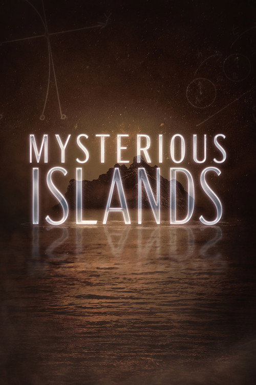 Series poster for Mysterious Islands (2024)