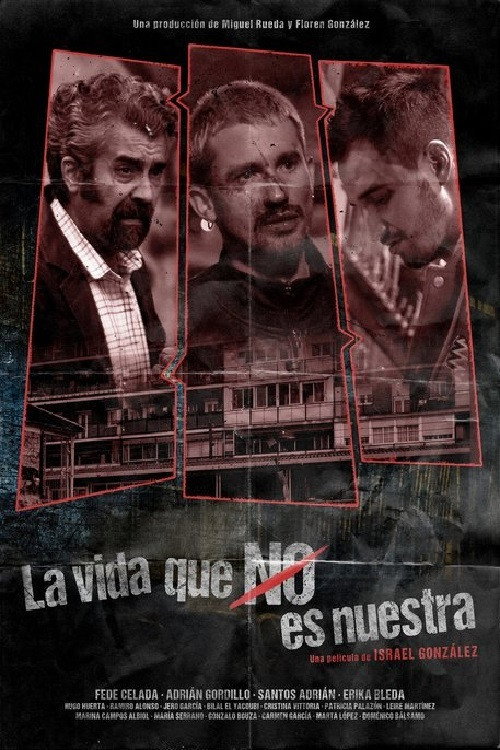 Movie poster for La vida que no es nuestra (2021)
