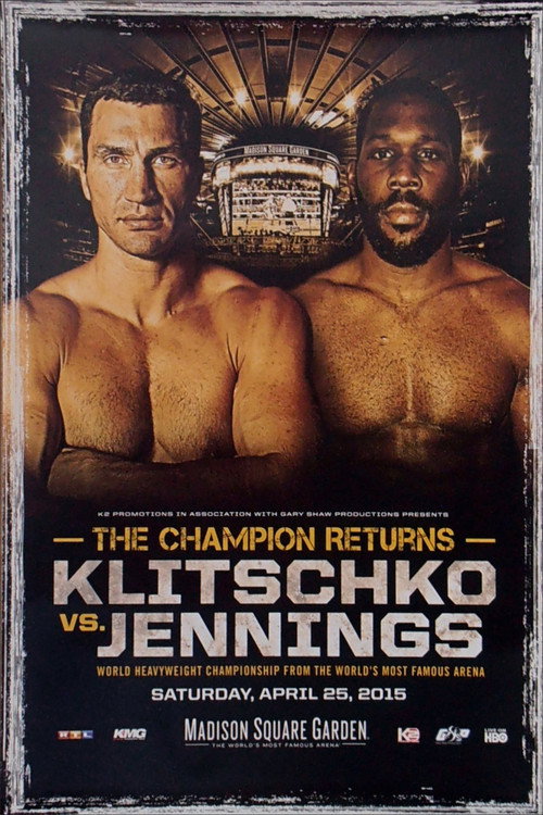 Movie poster for Wladimir Klitschko vs. Bryant Jennings (2015)