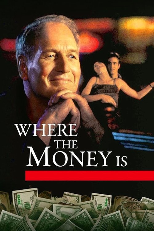 Movie poster for Where the Money Is (2000)