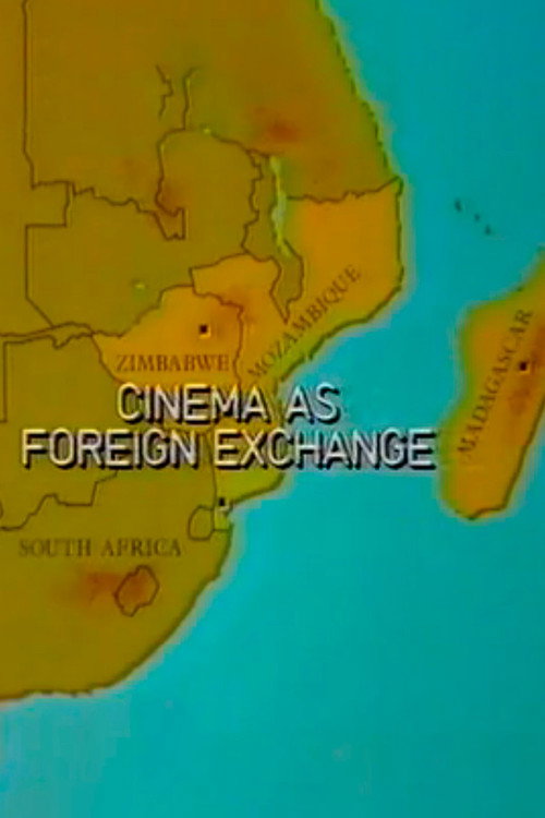 Movie poster for Cinema as Foreign Exchange (1984)