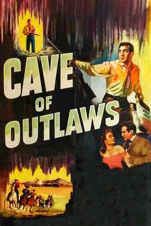 Movie poster for Cave of Outlaws (1951)