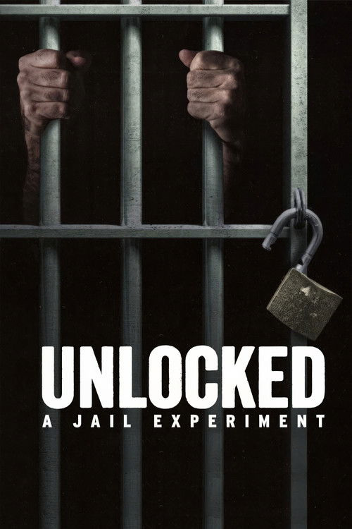 Series poster for Unlocked: A Jail Experiment (2024)