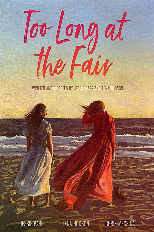 Movie poster for Too Long at the Fair (2018)