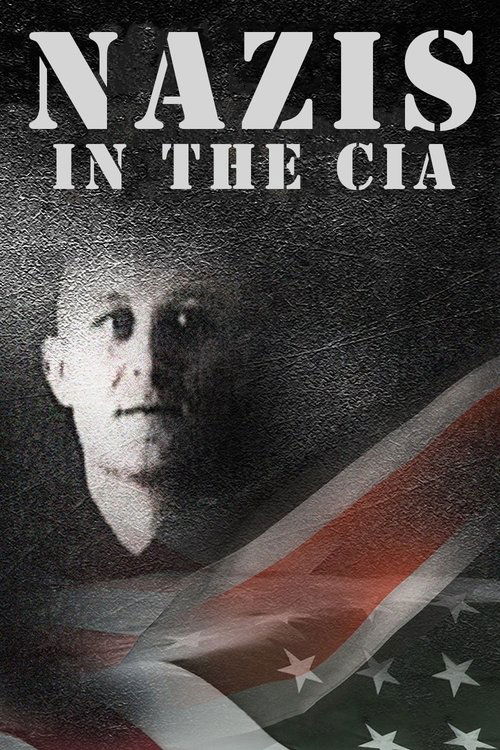 Movie poster for Nazis in the CIA (2013)