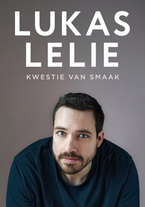 Movie poster for Lukas Lelie - Kwestie van smaak (2024)