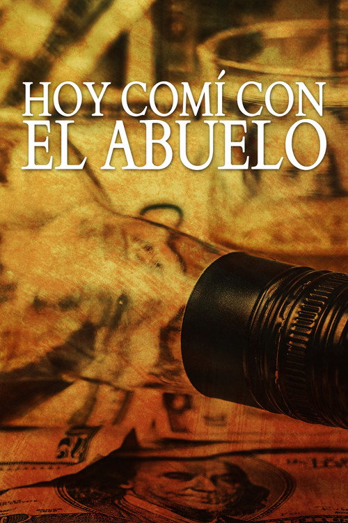 Movie poster for Hoy comí con el abuelo (2013)