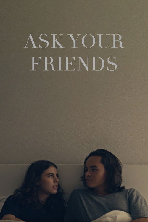 Movie poster for Ask Your Friends