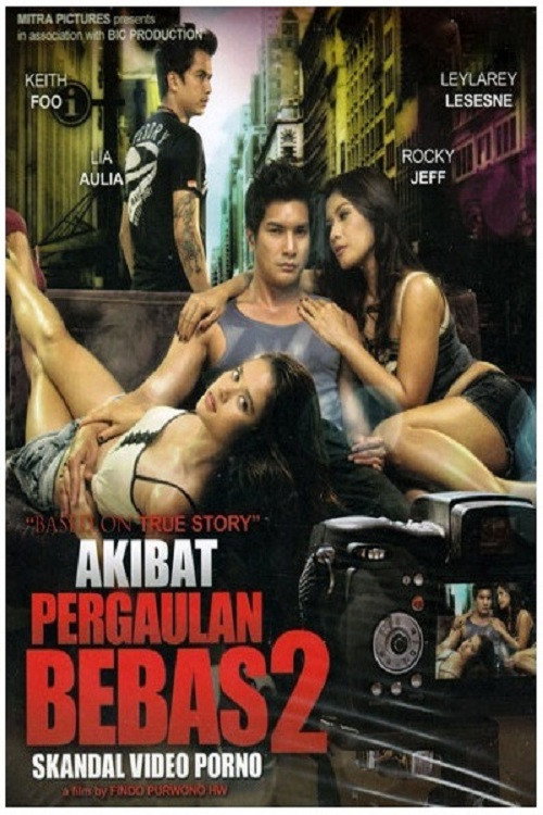 Movie poster for Akibat Pergaulan Bebas 2 (2011)