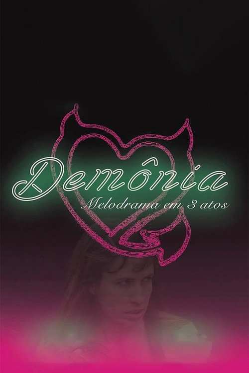 Movie poster for Demonia: A Melodrama in 3 Acts (2016)