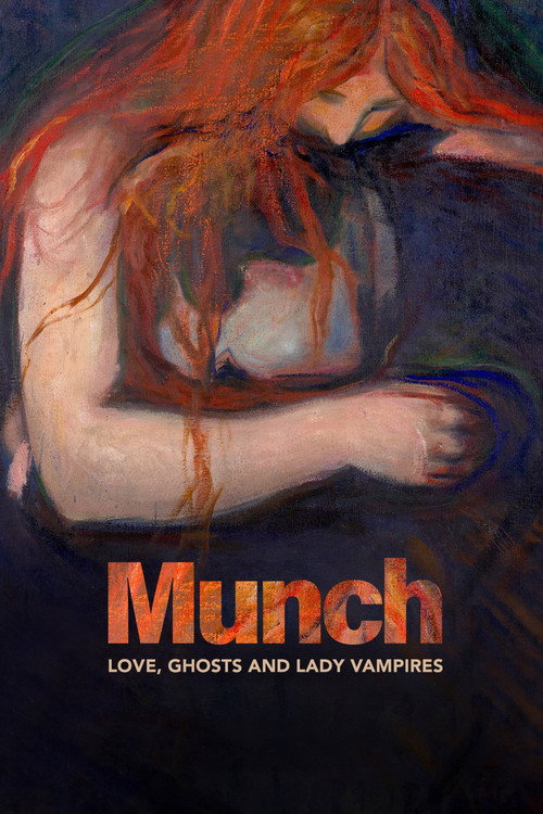 Movie poster for Munch: Love, Ghosts and Lady Vampires (2022)