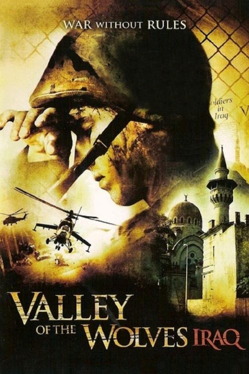 Movie poster for Valley of the Wolves: Iraq (2006)