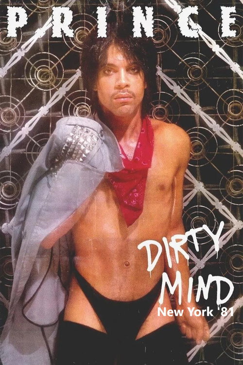 Movie poster for Prince - Dirty Mind New York '81 (1981)