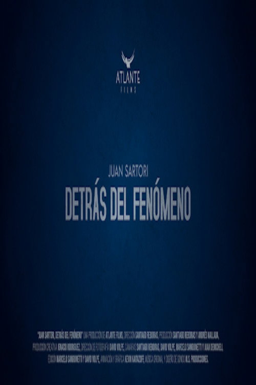 Movie poster for Juan Sartori: Behind the phenomenon (2020)