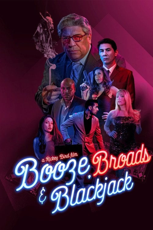 Movie poster for Booze, Broads and Blackjack (2020)