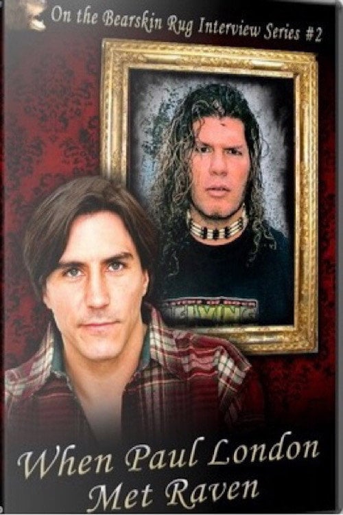 Movie poster for On the Bear Skin Rug: When Paul London Met Raven (2016)