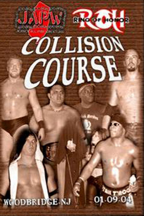 Movie poster for ROH: Collision Course (2004)