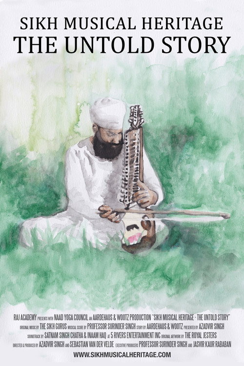 Movie poster for Sikh Musical Heritage: The Untold Story (2017)