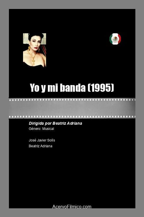 Movie poster for Yo y mi banda (1995)