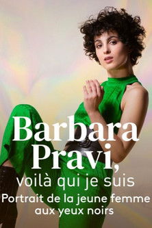Movie poster for Barbara Pravi, that's who I am (2021)