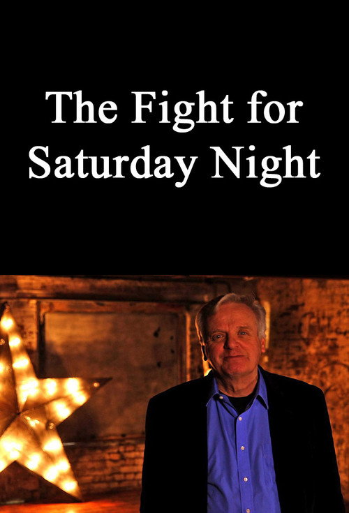 Movie poster for The Fight for Saturday Night (2014)
