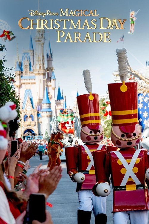 Movie poster for Disney Parks Magical Christmas Day Parade (2024)