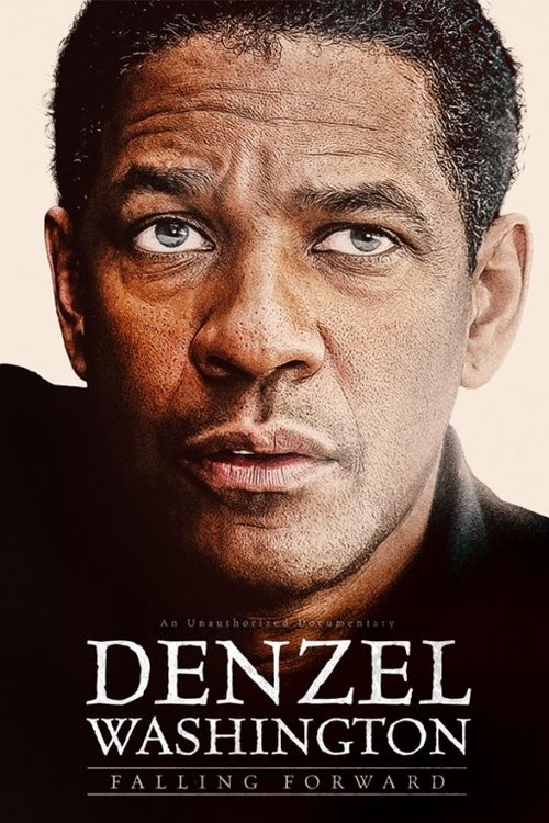 Movie poster for Denzel Washington: Falling Forward (2025)