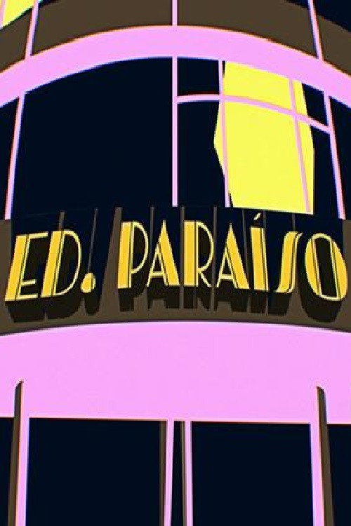 Movie poster for Edifício Paraíso (2017)