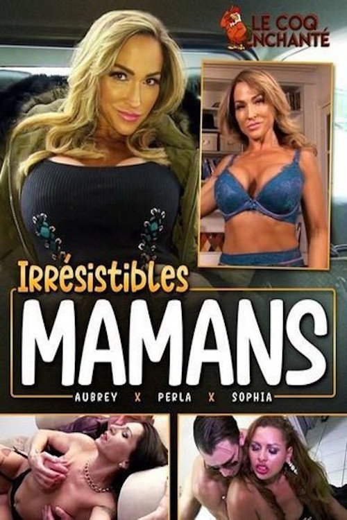 Movie poster for Irrésistibles Mamans
