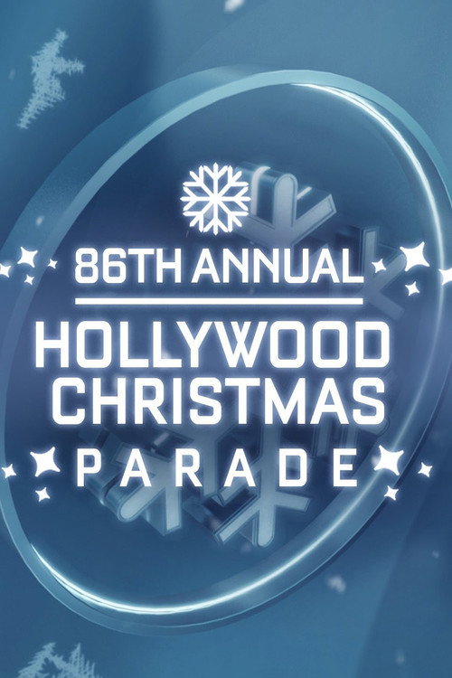 Movie poster for The 86th Annual Hollywood Christmas Parade (2017)