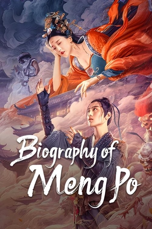 Movie poster for Biography of Meng Po (2024)