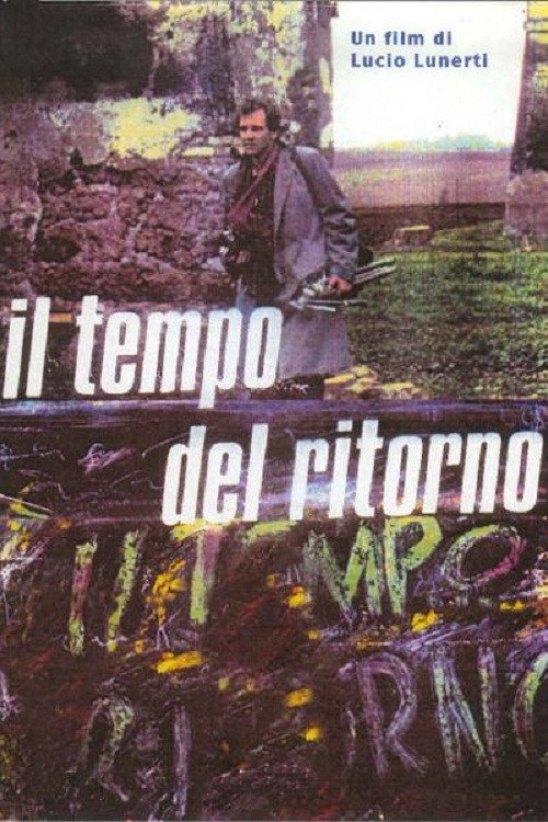 Movie poster for Il tempo del ritorno (1994)