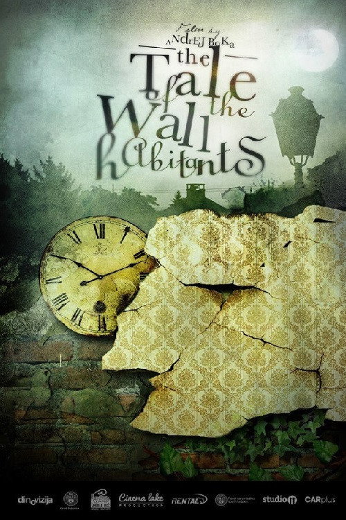 Movie poster for The Tale of the Wall Habitants (2012)