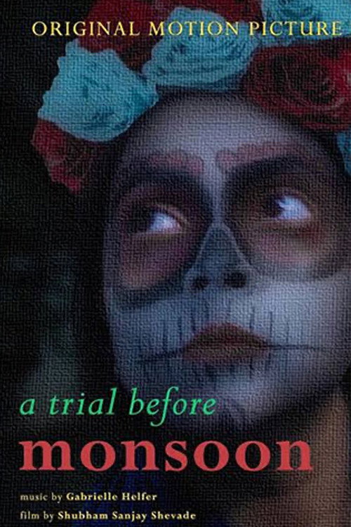 Movie poster for A Trial Before Monsoon (2021)