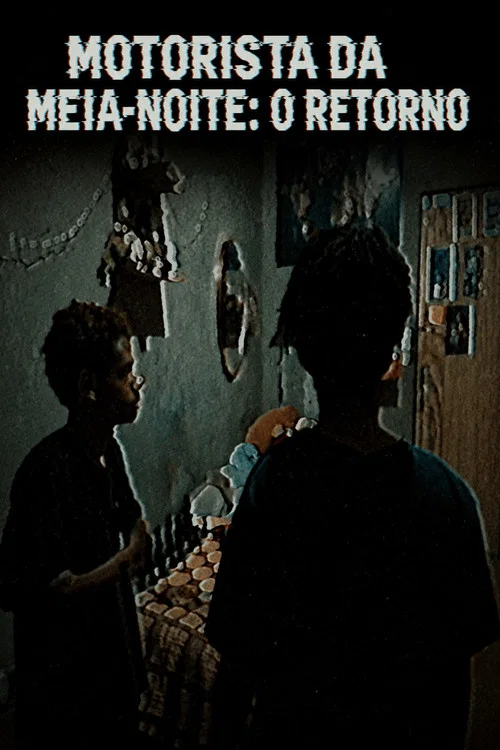 Movie poster for O Motorista da meia-noite: o Retorno (2026)