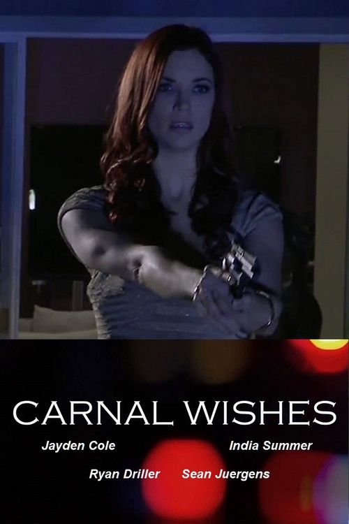 Movie poster for Carnal Wishes (2015)