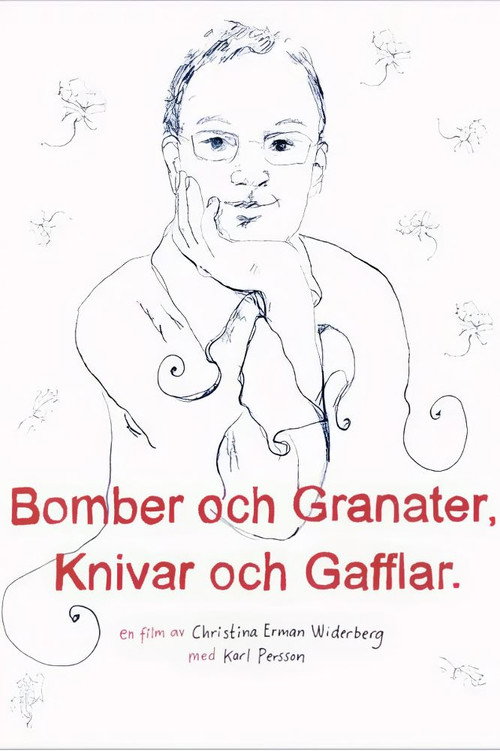 Movie poster for Bomber och granater, knivar och gafflar (2008)