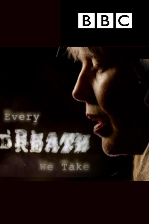 Movie poster for Every Breath We Take: Understanding Our Atmosphere (2014)