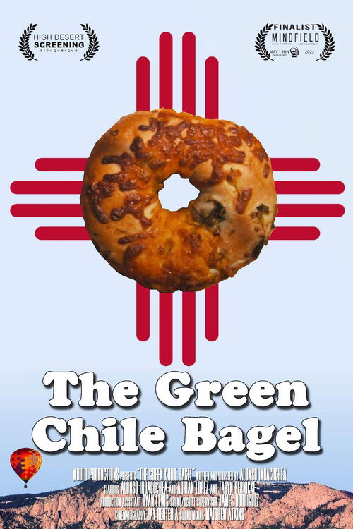 Movie poster for The Green Chile Bagel (2022)