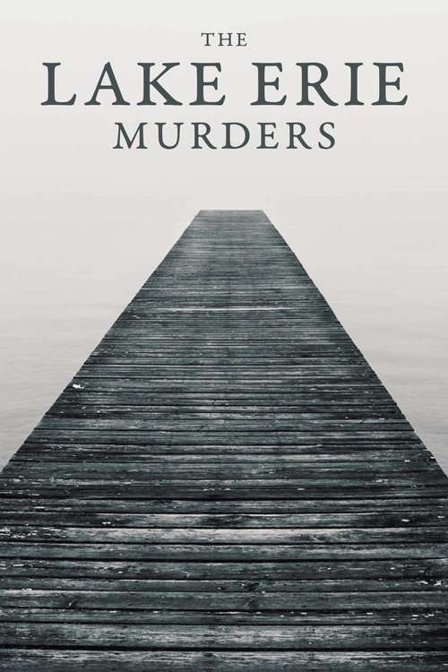 Series poster for The Lake Erie Murders (2018)