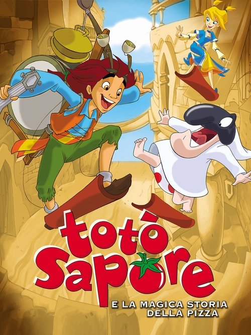 Movie poster for Totò Sapore and the Magical Story of Pizza (2003)
