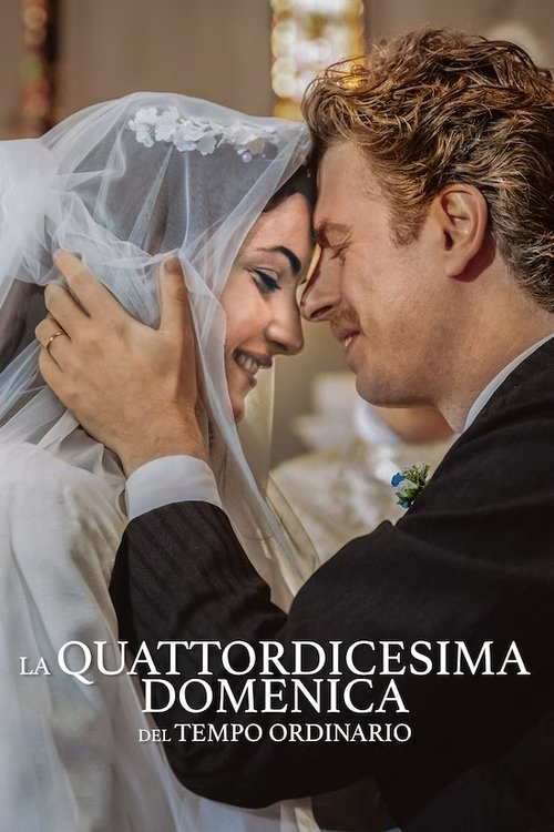 Movie poster for La quattordicesima domenica del tempo ordinario (2023)