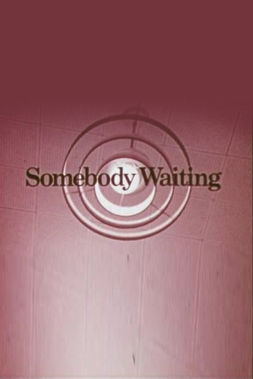 Movie poster for Somebody Waiting (1972)