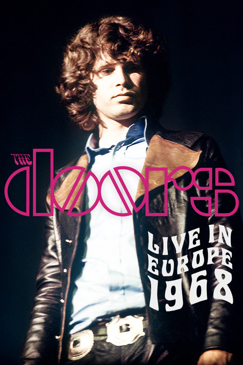 Movie poster for The Doors: Live in Europe 1968 (1991)