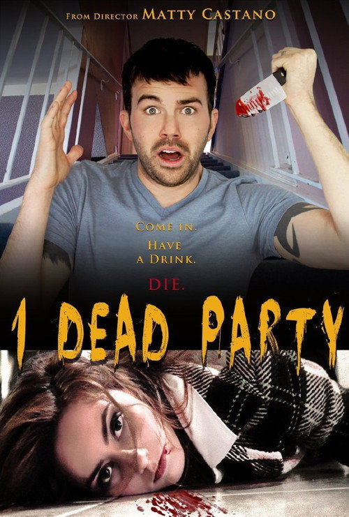 Movie poster for 1 Dead Party (2014)