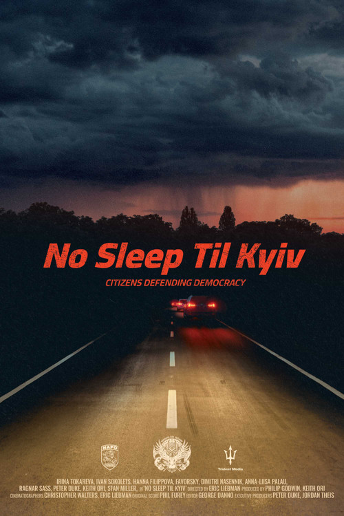 Movie poster for No sleep til Kyiv (2025)