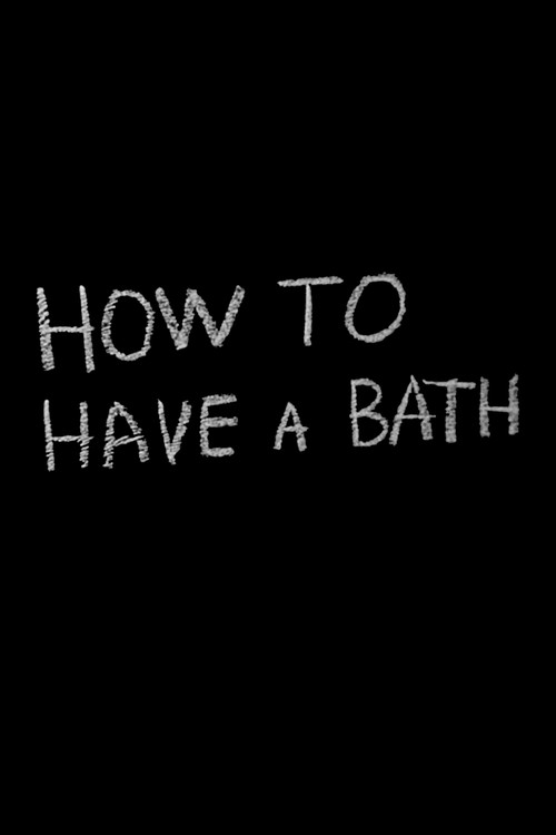 Movie poster for How to Have a Bath (1971)